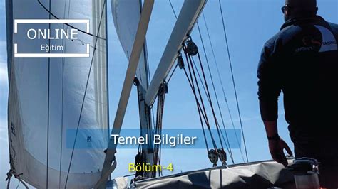 Yelken Kursları ve Denizcilikte Temel Beceriler